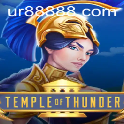 TempleofThunder: Unveiling the Electrifying Adventure with UR888